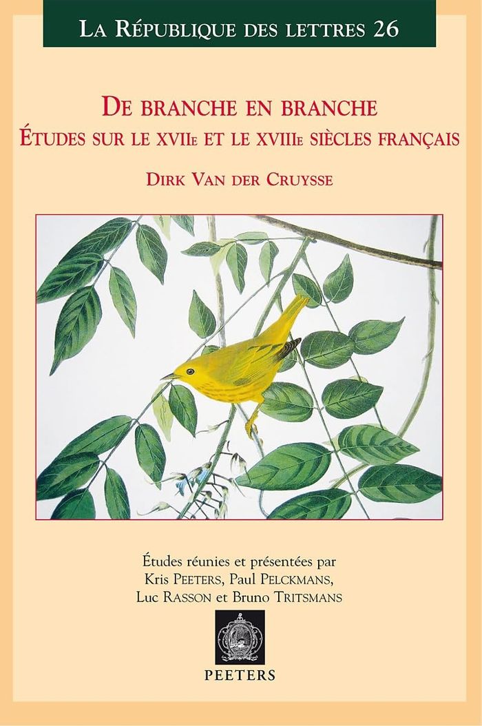 Couverture du livre « DE BRANCHE EN BRANCHE ETUDES SUR LE XVIIE ET LE XVIIIE SIECLES FRANCAIS » de Van Der Cruysse, librairie Les Contes Infusés à Corte