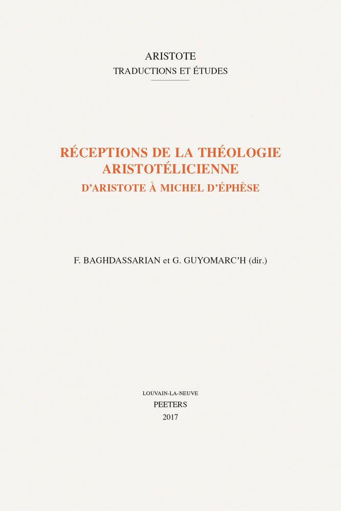 Couverture du livre « RECEPTIONS DE LA THEOLOGIE ARISTOTELICIENNE », librairie Les Contes Infusés à Corte