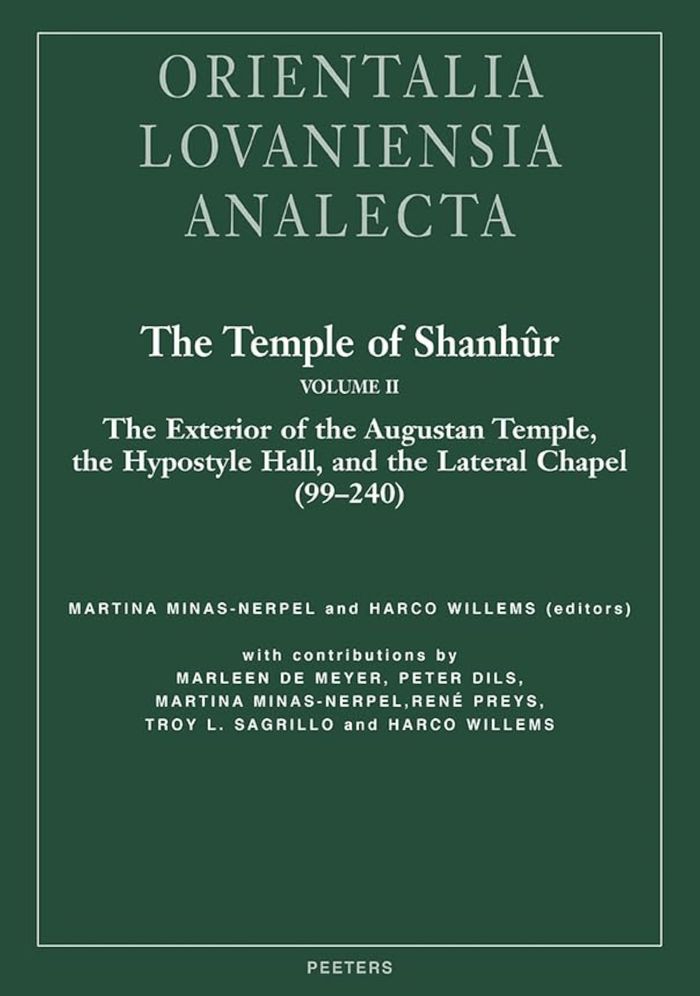 Couverture du livre « THE TEMPLE OF SHANHUR - VOLUME II - THE EXTERIOR OF THE AUGUSTAN TEMPLE, THE HYPOSTYLE HALL, AND THE » de M. Minas-Nerpel, librairie Les Contes Infusés à Corte