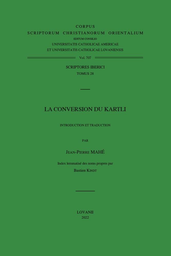 Couverture du livre « LA CONVERSION DU KARTLI - V. » de J.-P. Mahe, librairie Les Contes Infusés à Corte