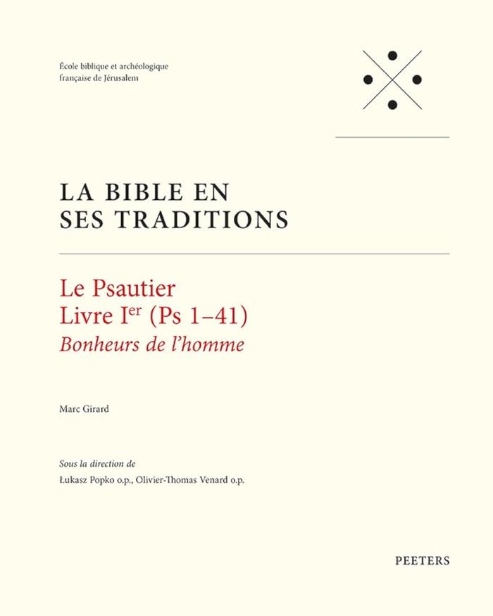 Couverture du livre « LE PSAUTIER. LIVRE IER (PS 1-41) - BONHEURS DE L'HOMME » de M. Girard, librairie Les Contes Infusés à Corte