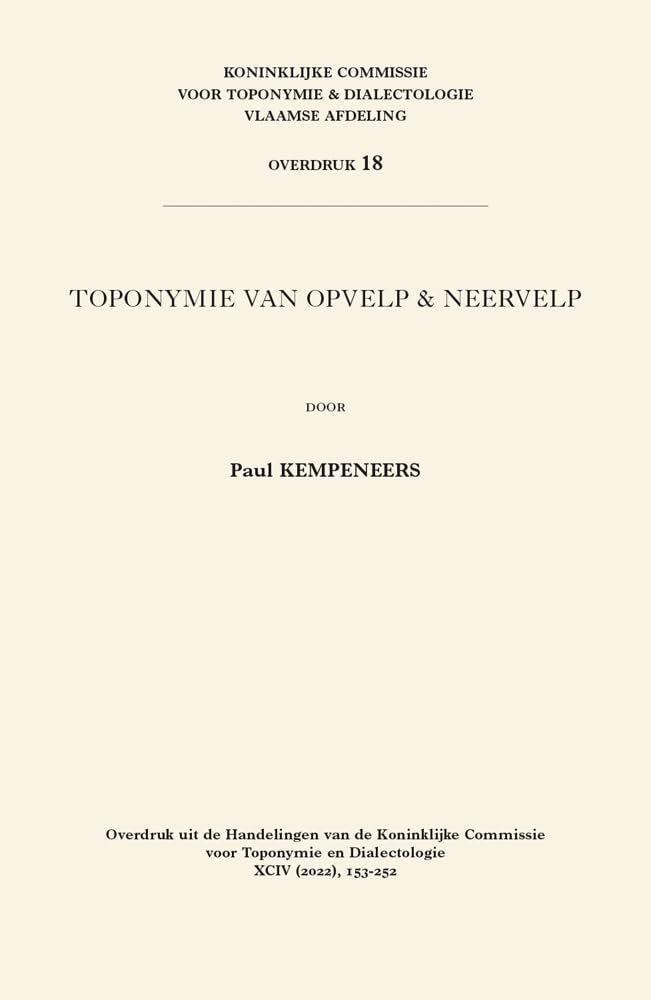 Couverture du livre « TOPONYMIE VAN OPVELP & NEERVELP », librairie Les Contes Infusés à Corte