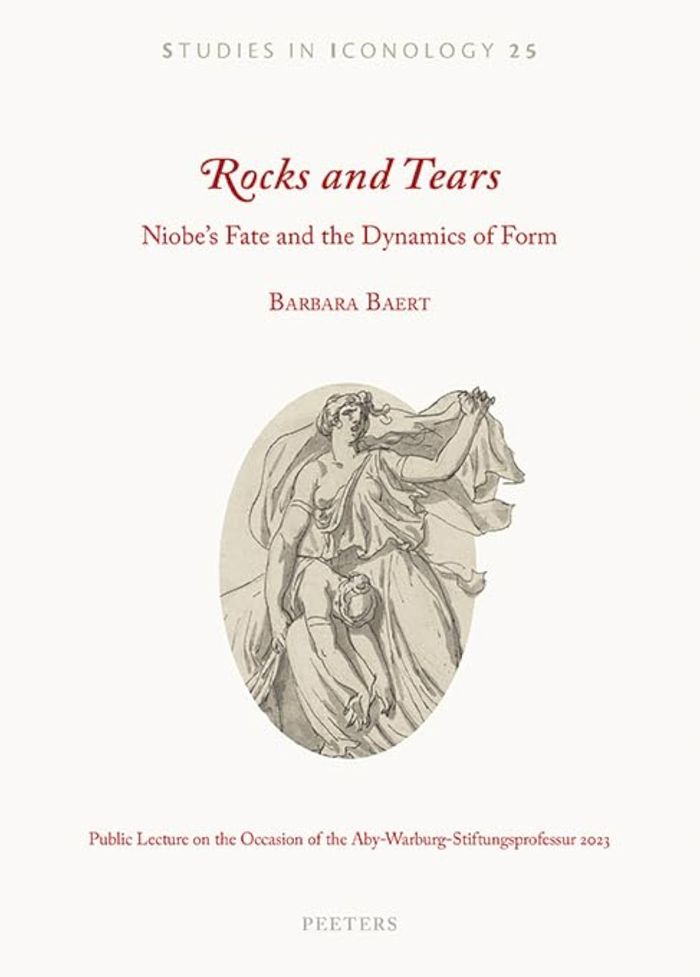 Couverture du livre « ROCKS AND TEARS - NIOBE'S FATE AND THE DYNAMICS OF FORM. LECTURE ON THE OCCASION OF THE ABY-WARBURG- », librairie Les Contes Infusés à Corte