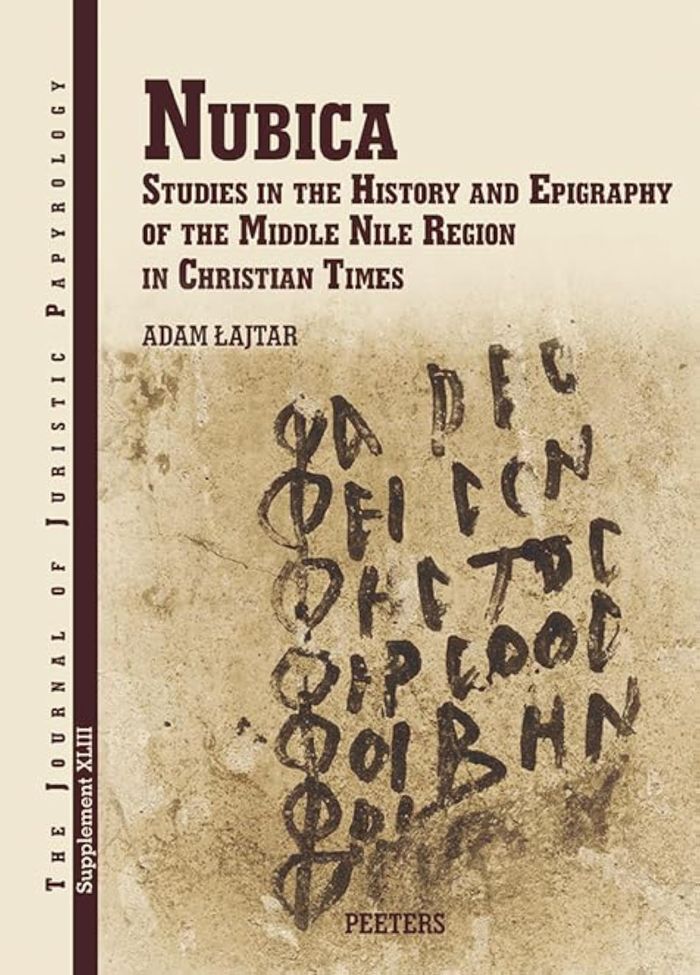 Couverture du livre « NUBICA - STUDIES IN THE HISTORY AND EPIGRAPHY OF THE MIDDLE NILE REGION IN CHRISTIAN TIMES », librairie Les Contes Infusés à Corte