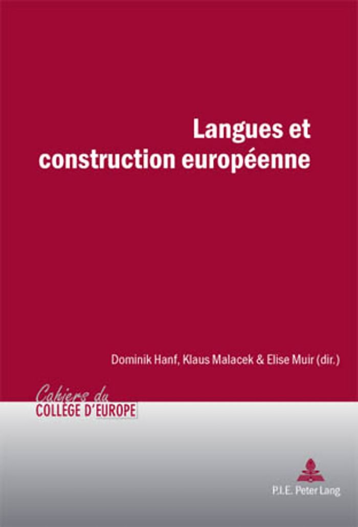 Couverture du livre « LANGUES ET CONSTRUCTION EUROPEENNE » de Dominik Hanf, librairie Les Contes Infusés à Corte