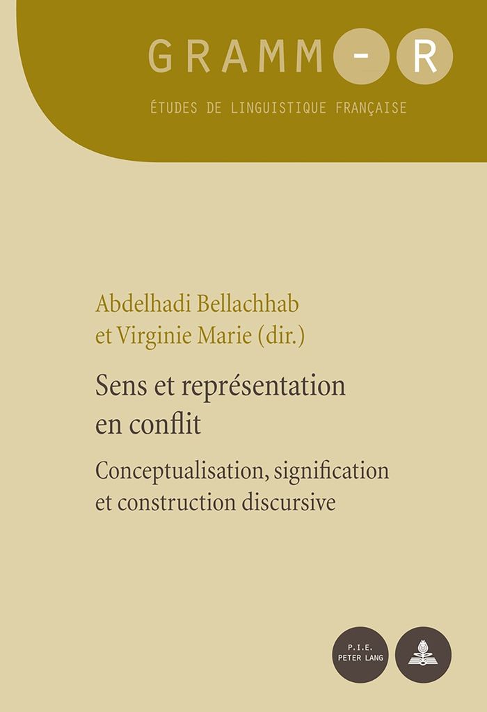 Couverture du livre « SENS ET REPRESENTATION EN CONFLIT - CONCEPTUALISATION, SIGNIFICATION ET CONSTRUCTION DISCURSIVE », librairie Les Contes Infusés à Corte
