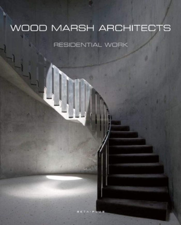 Couverture du livre « WOOD MARSH ARCHITECTS - RESIDENTIAL WORK. », librairie Les Contes Infusés à Corte