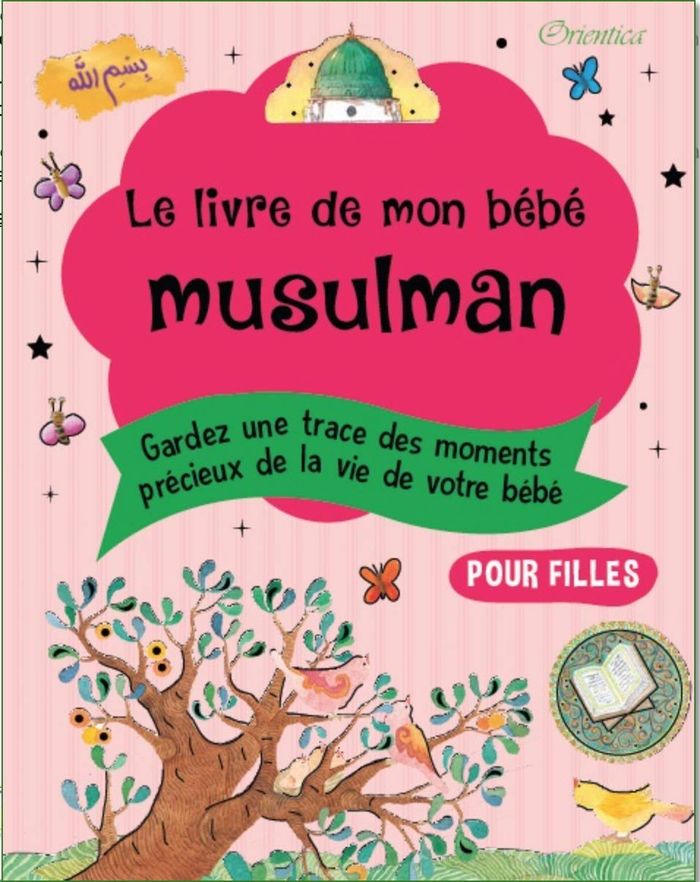 Couverture du livre « LIVRE DE MON BEBE MUSULMAN (ROSE POUR FILLES) » de Sr. Nafees Khan, librairie Les Contes Infusés à Corte
