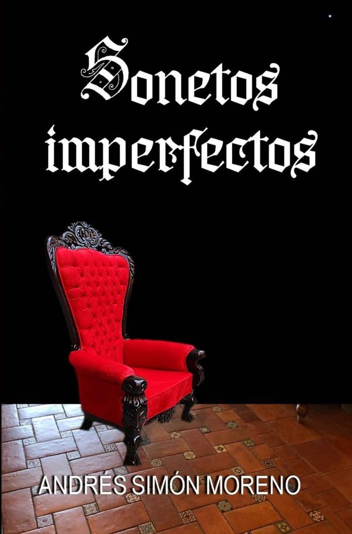 Couverture du livre « SONETOS IMPERFECTOS » de Moreno Arreche A S., librairie Les Contes Infusés à Corte