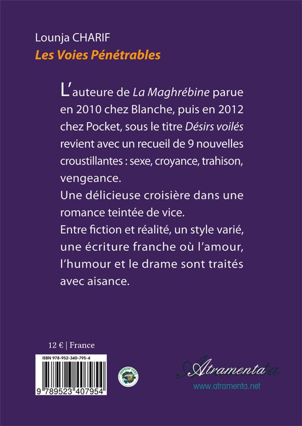 Quatrième de couverture de « LES VOIES PENETRABLES - ENTRE FICTION ET REALITE »