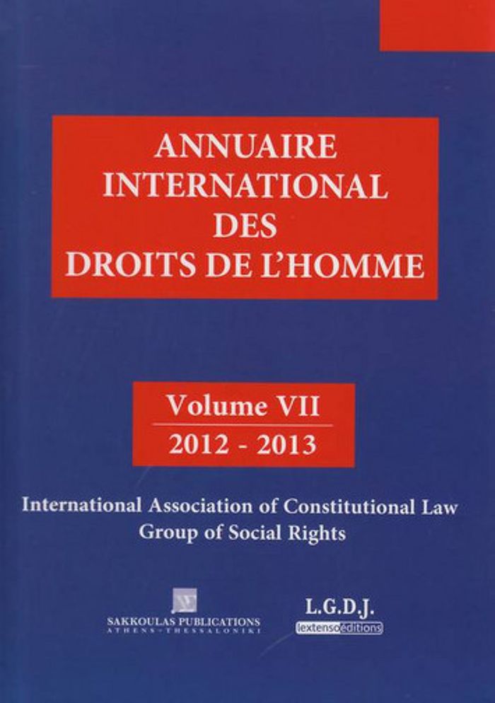 Couverture du livre « ANNUAIRE INTERNATIONAL DES DROITS DE L'HOMME VII 2012-2013 » de Collectif, librairie Les Contes Infusés à Corte
