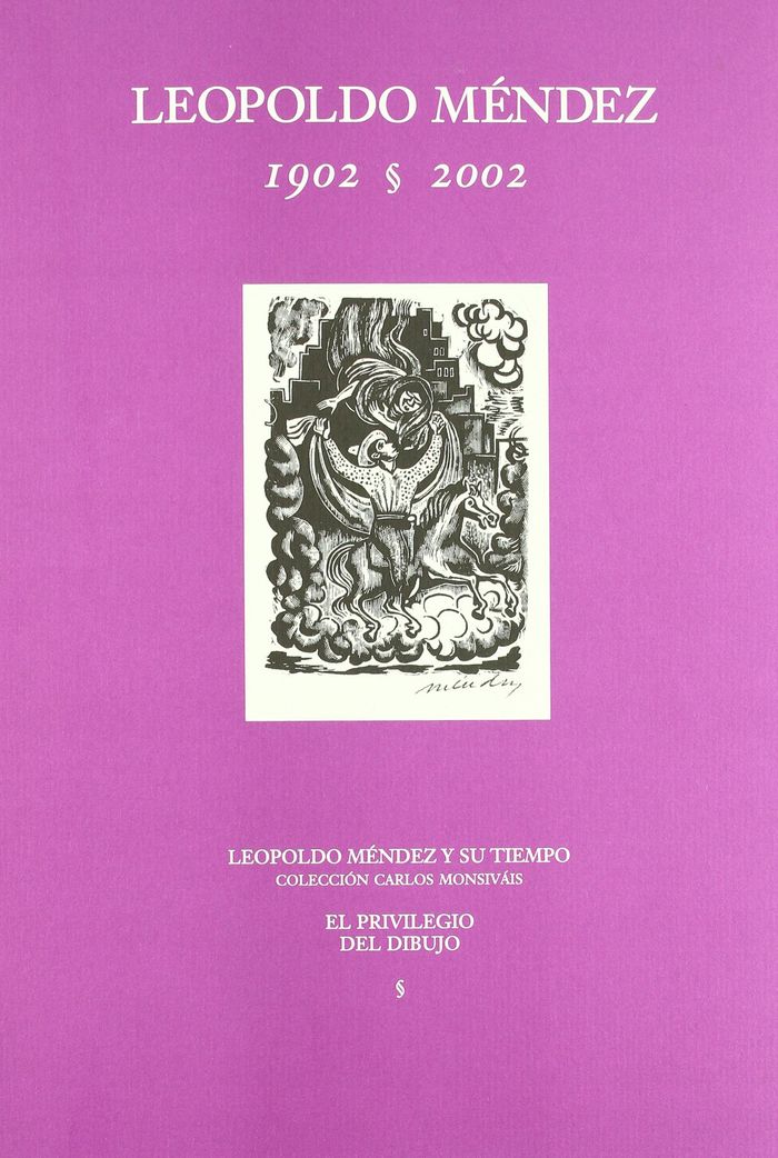 Couverture du livre « LEOPOLDO MENDEZ /ANGLAIS/ESPAGNOL » de Monsivais, librairie Les Contes Infusés à Corte