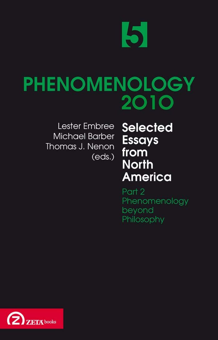 Couverture du livre « PHENOMENOLOGY 2010 SELECTED ESSAYS FROM NORTH AMERICA, PART 2 » de Collectif, librairie Les Contes Infusés à Corte