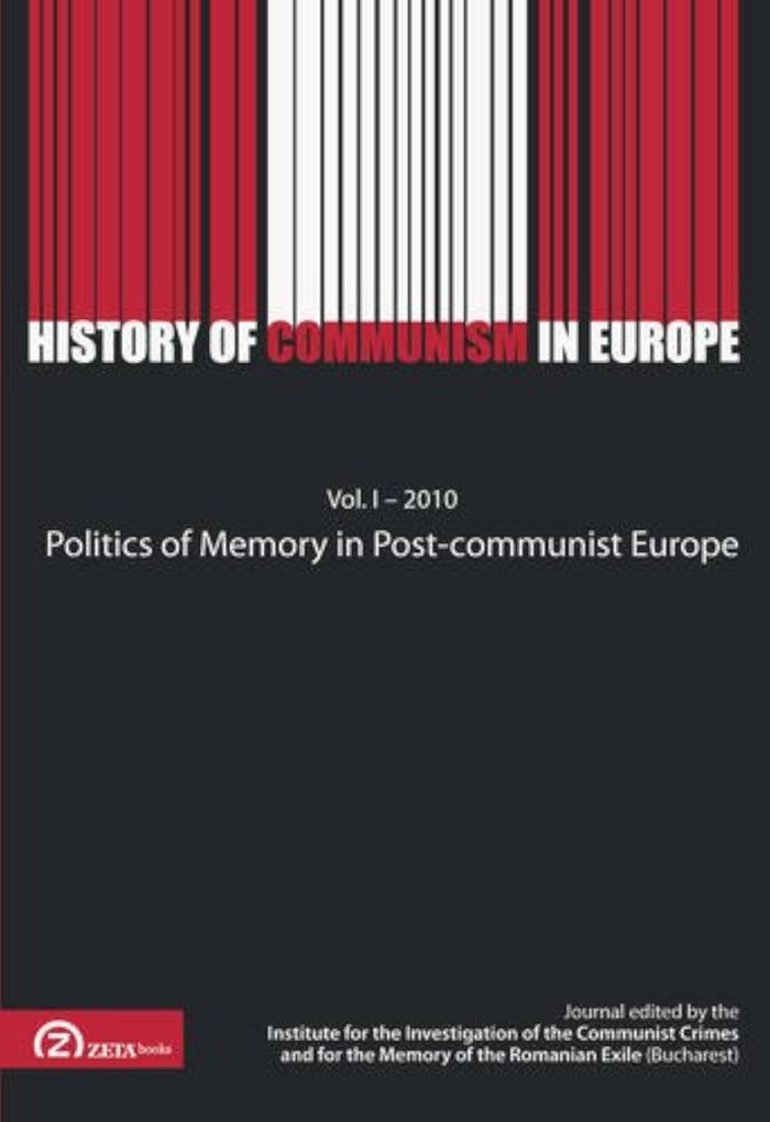 Couverture du livre « HISTORY OF COMMUNISM IN EUROPE VOL 1 - 2010 POLITICS OF MEMORY IN POST-COMMUNIST EUROPE » de Collectif, librairie Les Contes Infusés à Corte