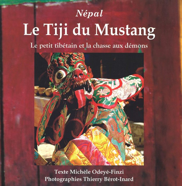 Couverture du livre « NEPAL, LE TIJI DU MUSTANG - LE PETIT TIBETAIN ET LA CHASSE AUX DEMONS », librairie Les Contes Infusés à Corte