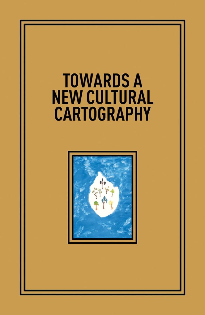 Couverture du livre « TOWARDS A NEW CULTURAL CARTOGRAPHY /ANGLAIS » de Karen Marta, librairie Les Contes Infusés à Corte