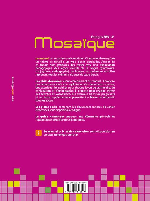 Quatrième de couverture de « MOSAIQUE - MANUEL EB9 »