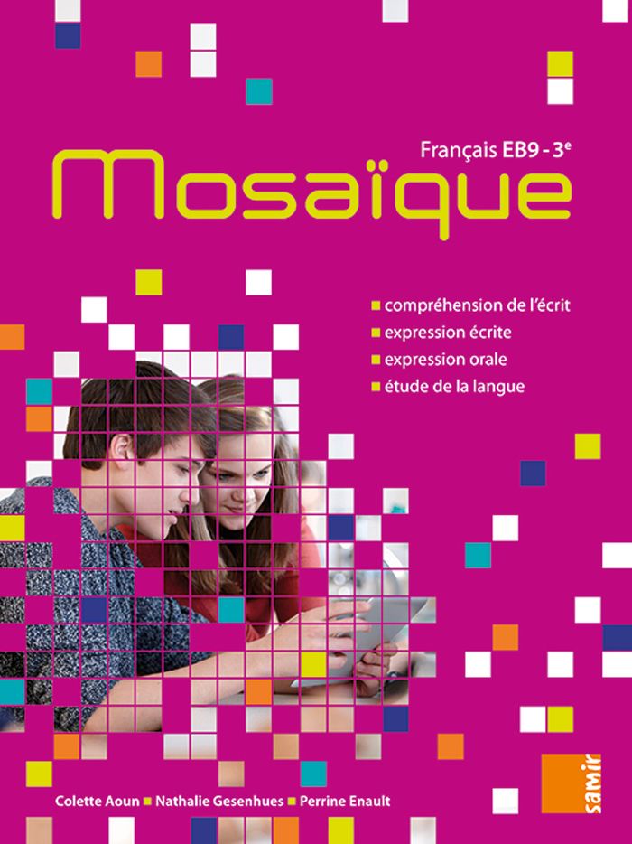 Couverture du livre « MOSAIQUE - MANUEL EB9 » de Aoun/enault, librairie Les Contes Infusés à Corte