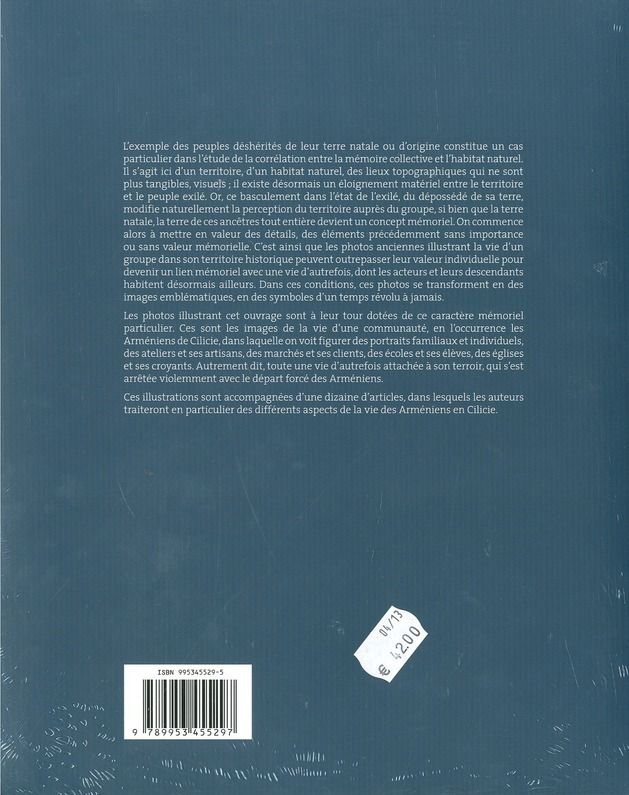 Quatrième de couverture de « LES ARMENIENS DE CILICIE - HABITAT, MEMOIRE ET IDENTITE »
