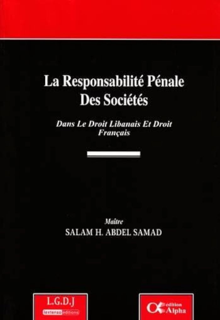 Couverture du livre « LA RESPONSABILITE PENALE DES SOCIETES », librairie Les Contes Infusés à Corte