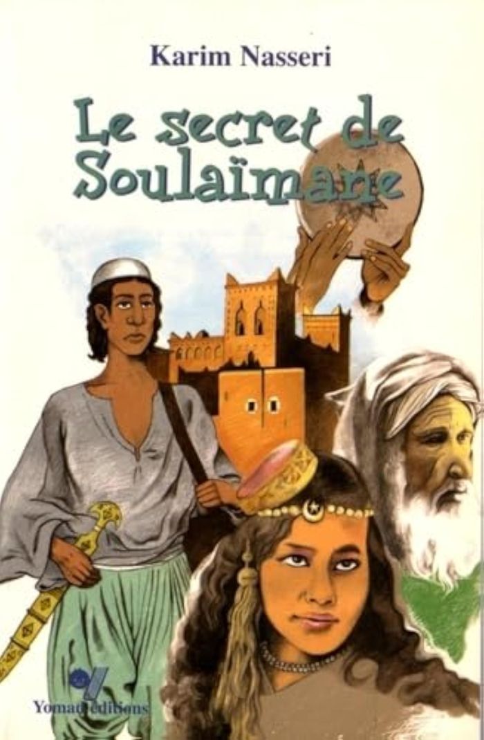 Couverture du livre « SECRET DE SOULAIMANE LE » de Xxx, librairie Les Contes Infusés à Corte