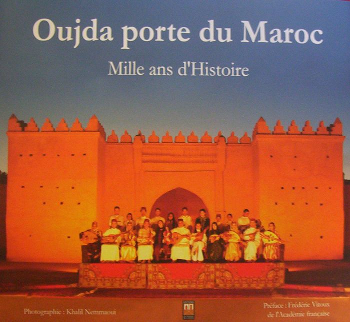 Couverture du livre « OUJDA PORTE DU MAROC » de Xxx, librairie Les Contes Infusés à Corte
