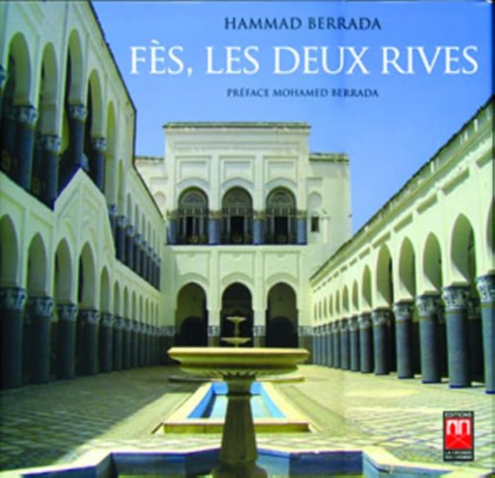 Couverture du livre « FES LES DEUX RIVES » de Xxx, librairie Les Contes Infusés à Corte