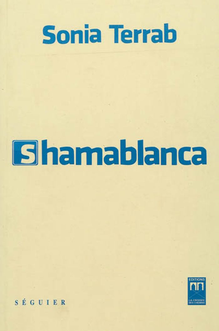 Couverture du livre « SHAMABLANCA » de Xxx, librairie Les Contes Infusés à Corte