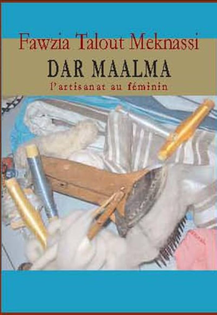 Couverture du livre « DAR MAALMA L'ARTISANAT AU FE » de Xxx, librairie Les Contes Infusés à Corte