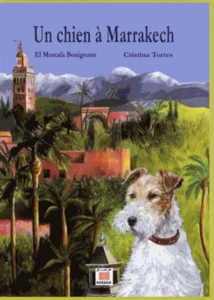 Couverture du livre « UN CHIEN A MARRAKECH » de Xxx, librairie Les Contes Infusés à Corte