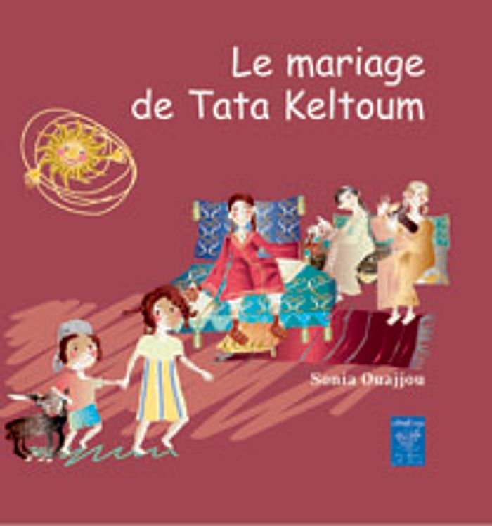 Couverture du livre « MARIAGE DE TATA KELTOUM LE » de Xxx, librairie Les Contes Infusés à Corte