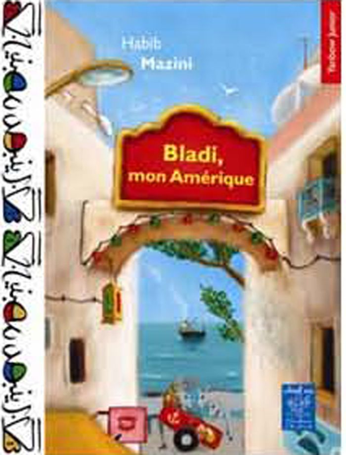 Couverture du livre « BLADI MON AMERIQUE », librairie Les Contes Infusés à Corte