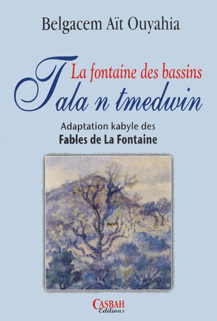 Couverture du livre « TALA N TMEDWIN FONTAINE DES BA » de Xxx, librairie Les Contes Infusés à Corte