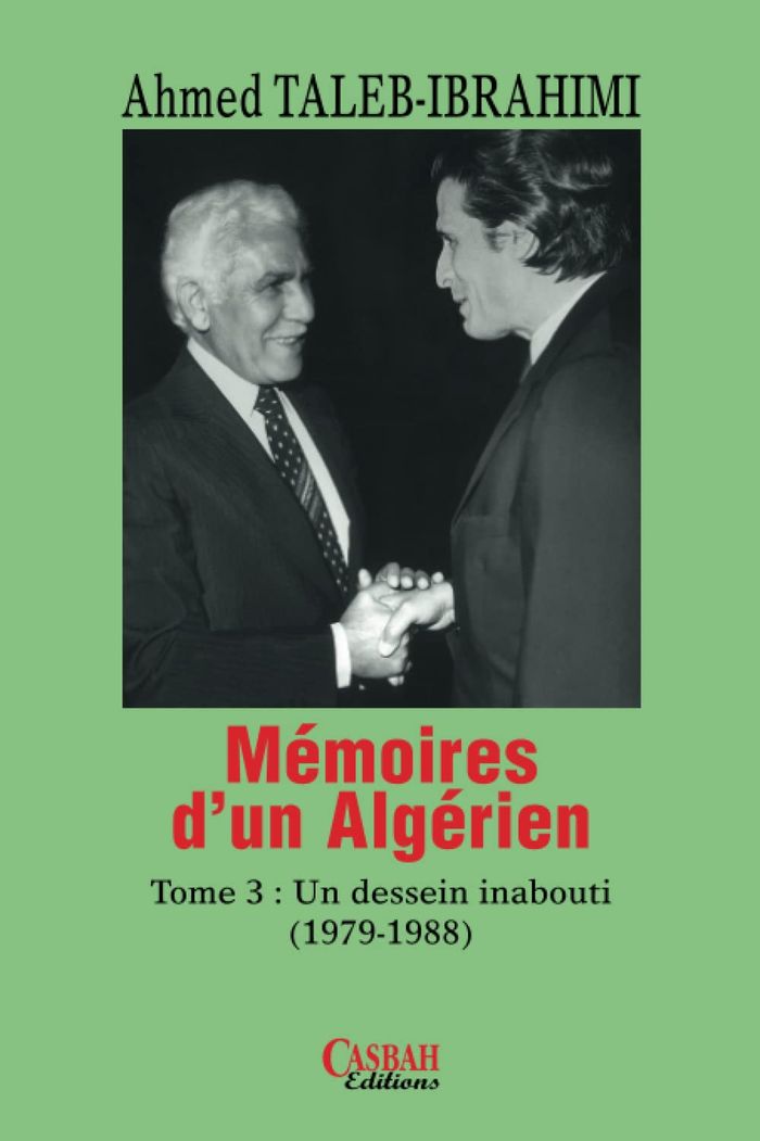 Couverture du livre « MEMOIRES D'UN ALGERIEN TOME » de Xxx, librairie Les Contes Infusés à Corte