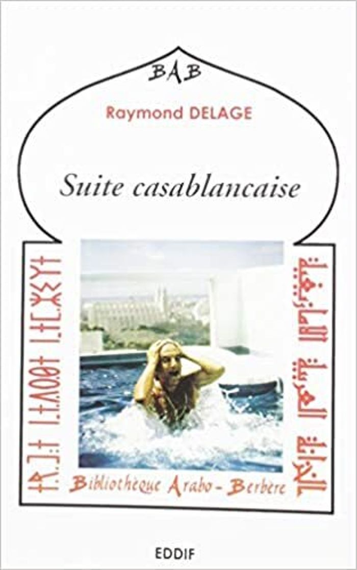 Couverture du livre « SUITE CASABLANCAISE » de Xxx, librairie Les Contes Infusés à Corte