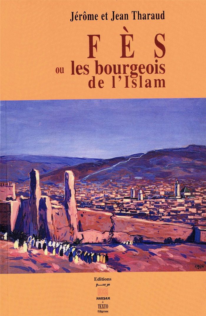 Couverture du livre « FES OU LES BOURGEOIS DE LISLA » de Xxx, librairie Les Contes Infusés à Corte