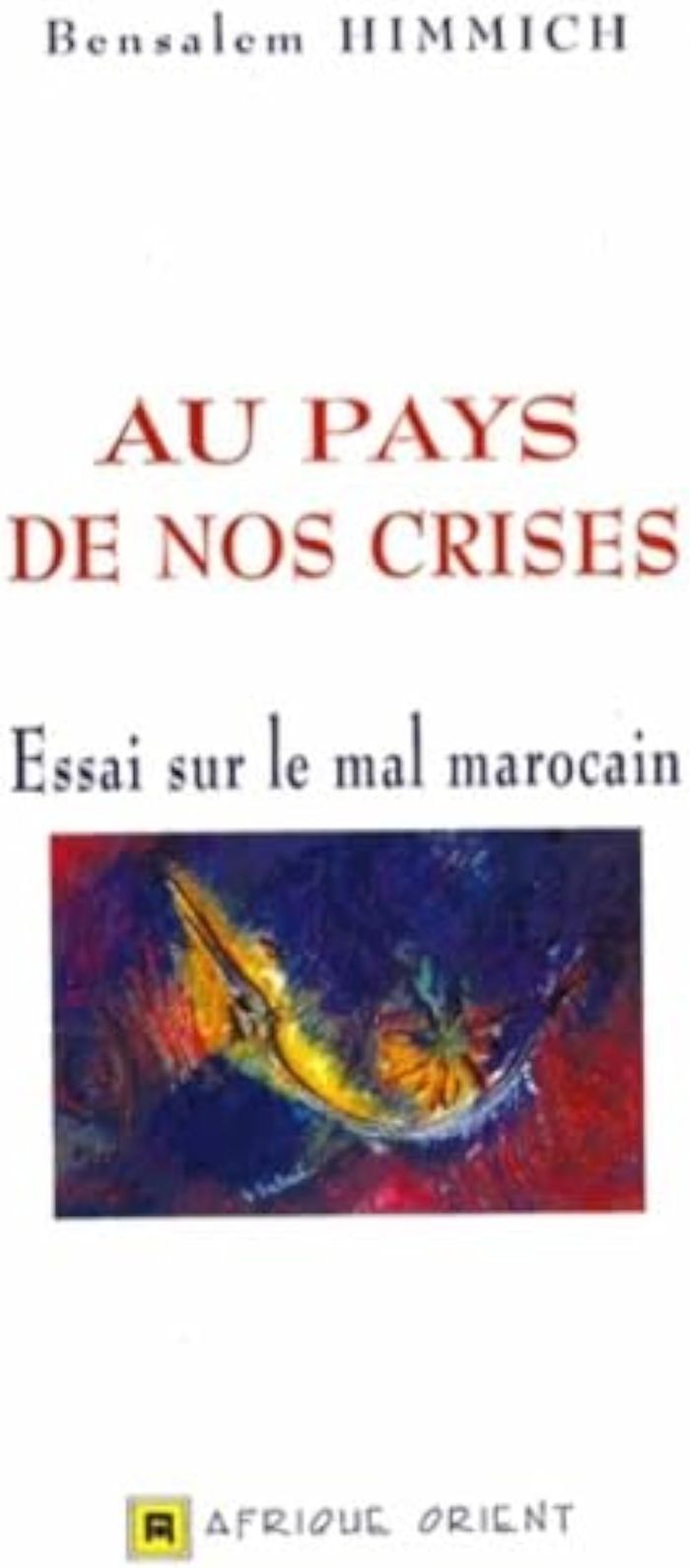Couverture du livre « AU PAYS DE NOS CRISES » de Xxx, librairie Les Contes Infusés à Corte