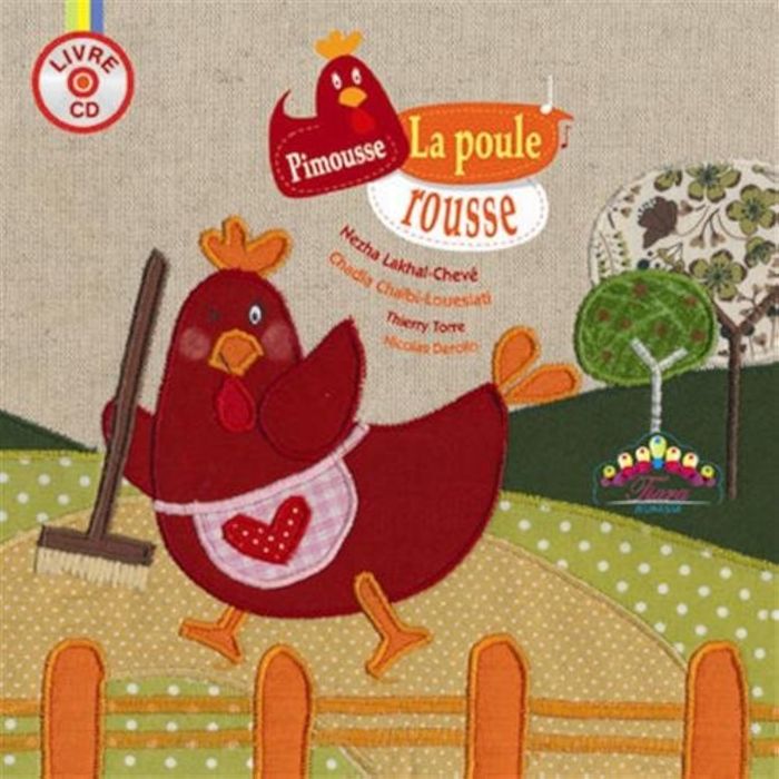 Couverture du livre « PIMOUSSE LA POULE ROUSSE LIV » de Xxx, librairie Les Contes Infusés à Corte