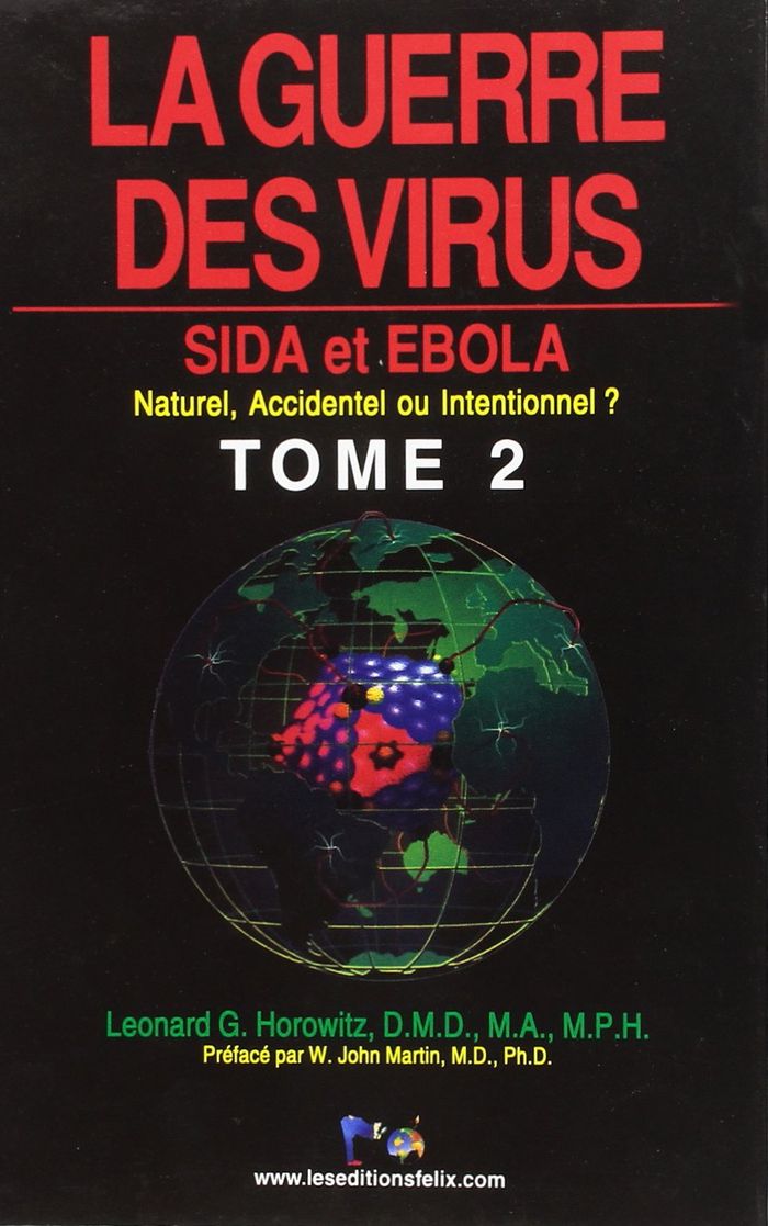 Couverture du livre « GUERRE DES VIRUS (LA) T2 » de Dr Leonard Horowitz, librairie Les Contes Infusés à Corte