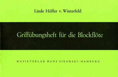 Couverture du livre « GRIFFUBUNGSHEFT FUR DIE BLOCKFLOTE » de Winterfel Hoffer-Von, librairie Les Contes Infusés à Corte