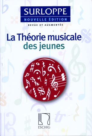 Couverture du livre « MARGUERITE SURLOPPE : LA THEORIE MUSICALE DES JEUNES - THEORIE DE LA MUSIQUE » de Surloppe Marguerite, librairie Les Contes Infusés à Corte