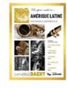 Couverture du livre « UN APRES-MIDI EN AMERIQUE LATINE » de Catherine Baert, librairie Les Contes Infusés à Corte