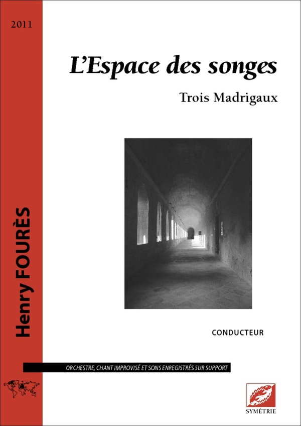 Couverture du livre « L'ESPACE DES SONGES - TROIS MADRIGAUX » de Henry Foures, librairie Les Contes Infusés à Corte