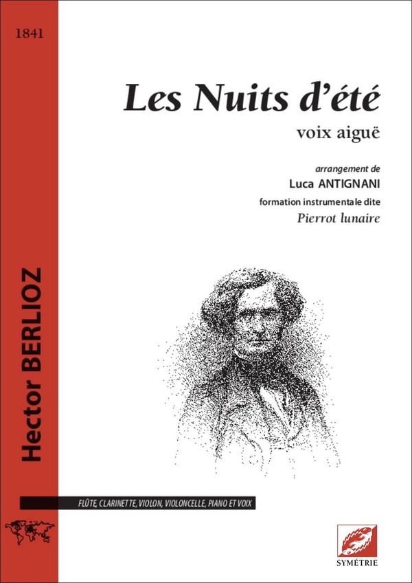 Couverture du livre « LES NUITS D'ETE - PARTITION POUR FLUTE, CLARINETTE, VIOLON, VIOLONCELLE, PIANO ET VOIX AIGUE » de Berlioz/gautier, librairie Les Contes Infusés à Corte