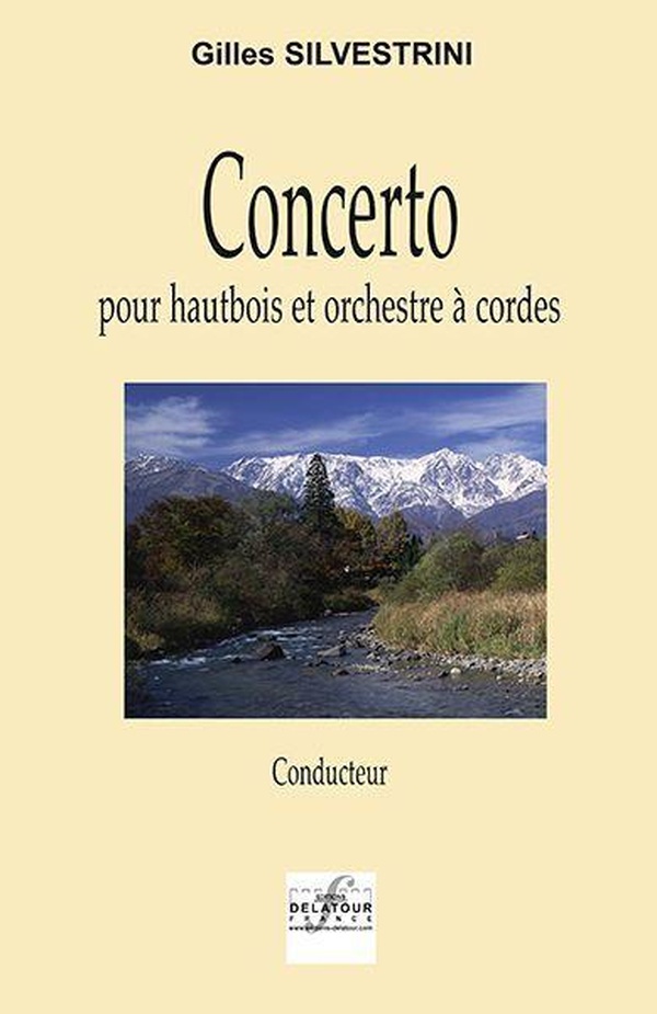 Couverture du livre « CONCERTO POUR HAUTBOIS ET ORCHESTRE A CORDES (MATERIEL) » de Gilles Silvestrini, librairie Les Contes Infusés à Corte