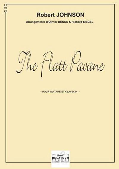 Couverture du livre « THE FLATT PAVANE POUR CLAVECIN ET GUITARE » de Robert Johnson, librairie Les Contes Infusés à Corte