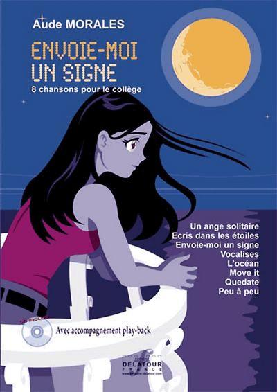 Couverture du livre « ENVOIE-MOI UN SIGNE (CAHIER DU PROFESSEUR PIANO/CHANT) » de Aude Morales, librairie Les Contes Infusés à Corte