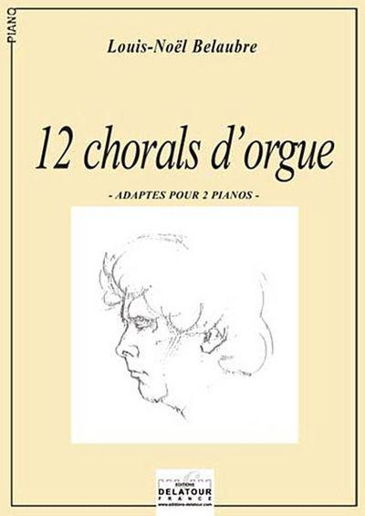 Couverture du livre « 12 CHORALS D'ORGUE ADAPTES POUR 2 PIANOS » de Js Bach, librairie Les Contes Infusés à Corte
