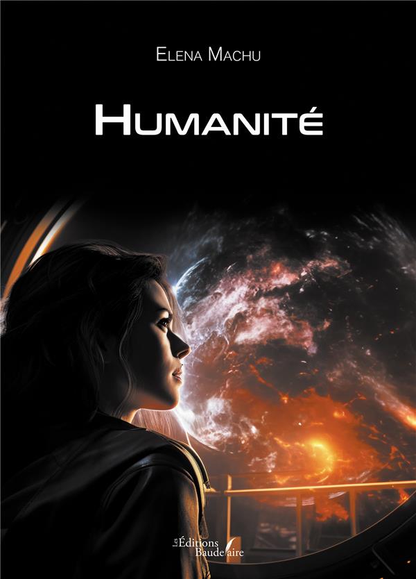 Couverture du livre « HUMANITE » de Elena Machu, librairie Les Contes Infusés à Corte