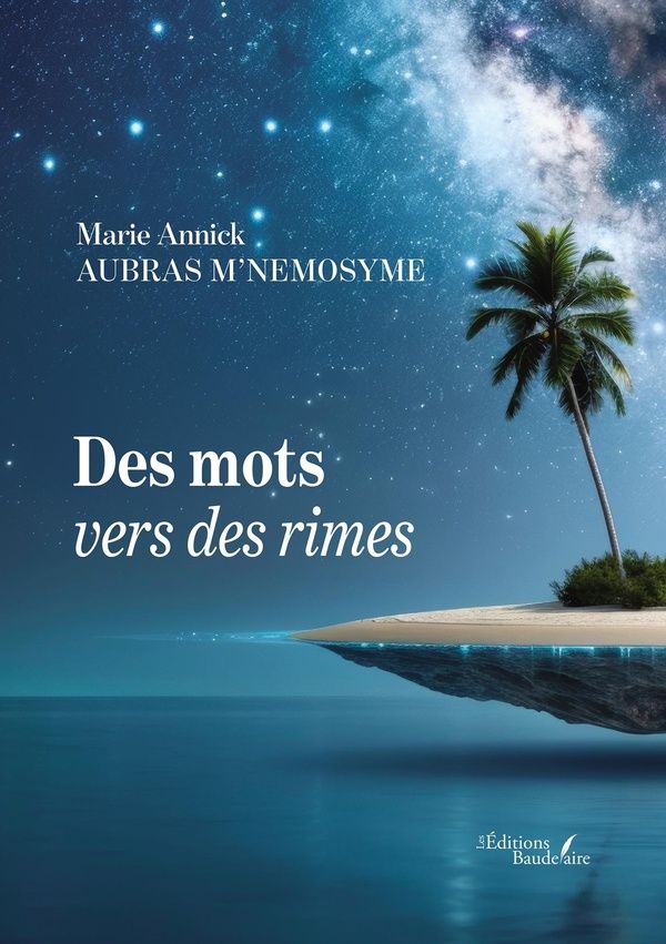 Couverture du livre « DES MOTS VERS DES RIMES » de M'Nemosyme Aubras, librairie Les Contes Infusés à Corte